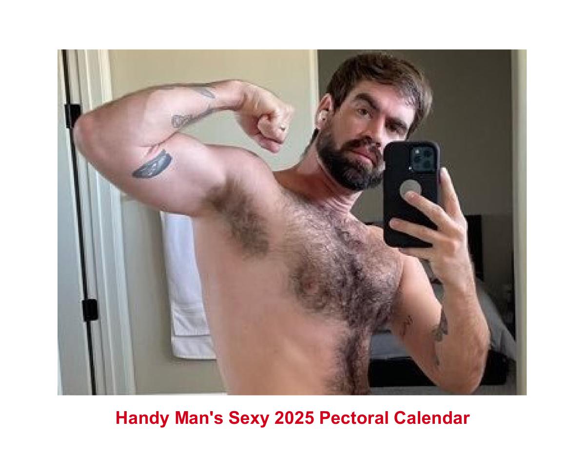 Handy Man's Sexy 2025 Pectoral Calendar