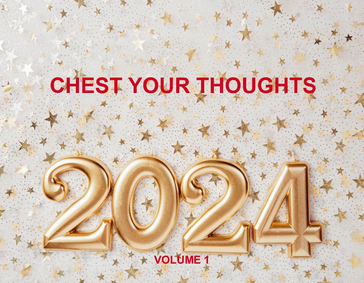 Chest Your Thoughts Volume 1