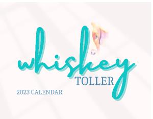 2023 Whiskey Toller Calendar
