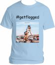 #getflogged T-Shirt