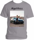 #getthicc T-Shirt