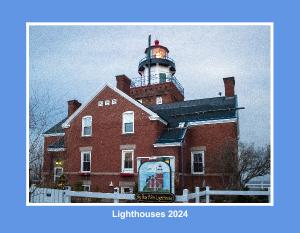 2024 Lighthouses: Photos by Jeremy D'Entremont