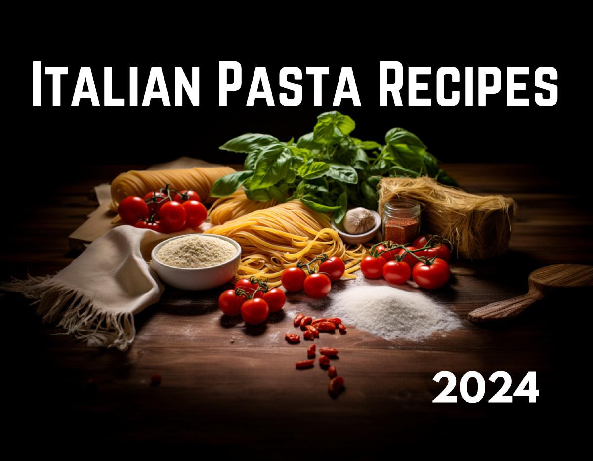 Italian Pasta Recipes 2024 Wall Calendar