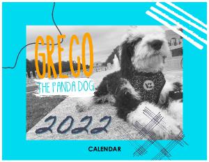 Greco The Panda Dog Calendar 2022