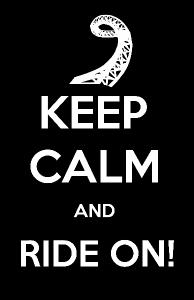 Keep Calm Ride On! Photo Poster 11x17