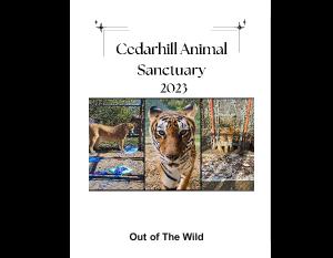 Cedarhill Animal Sanctuary 2023 Out of the Wild