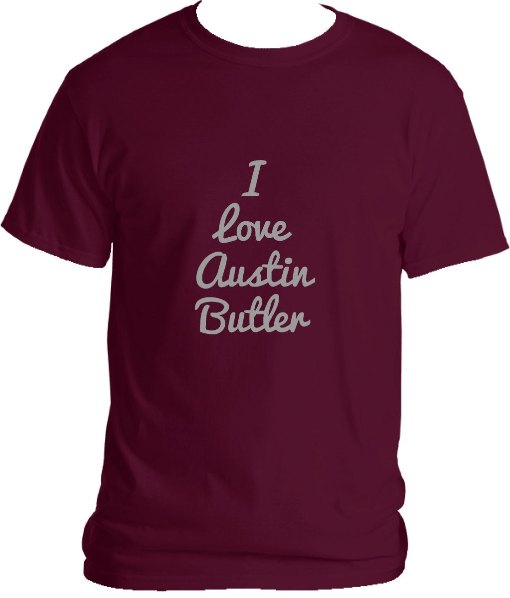I Love Austin Butler Shirt (maroon)
