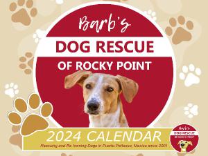 Barb's Dog Rescue 2024 Calendar