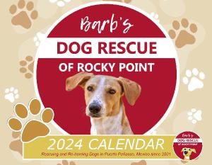 Barb's Dog Rescue 2024 Calendar