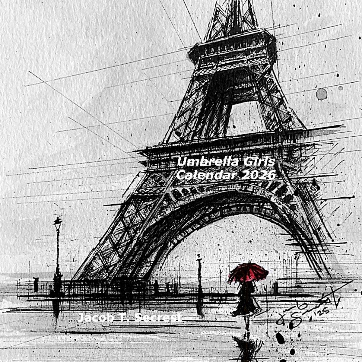 Umbrella Girls 2026 Calendar 12x12