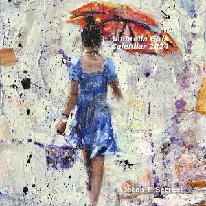 Umbrella Girls Calendar 2024 by Jacob Secrest