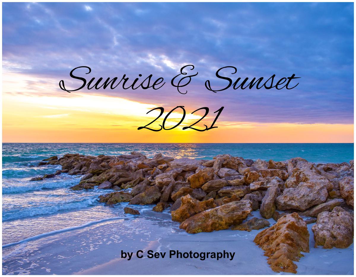 12 mo. 2021 Sunrise and Sunset Wall Calendar 8X11 | Create Photo Calendars