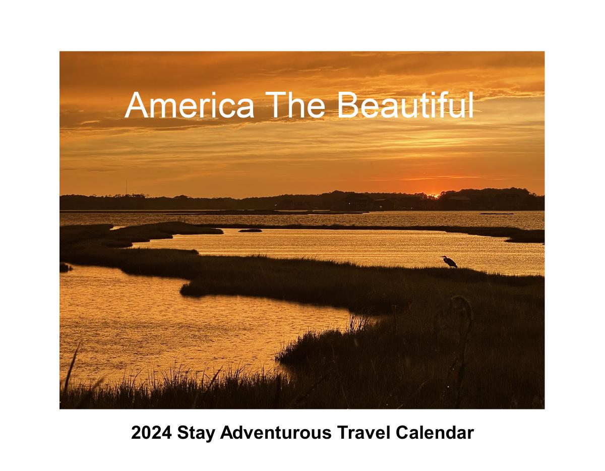 2024 Stay Adventurous Travel Calendar - America