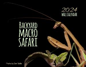 Backyard Macro Safari 2024 Calendar