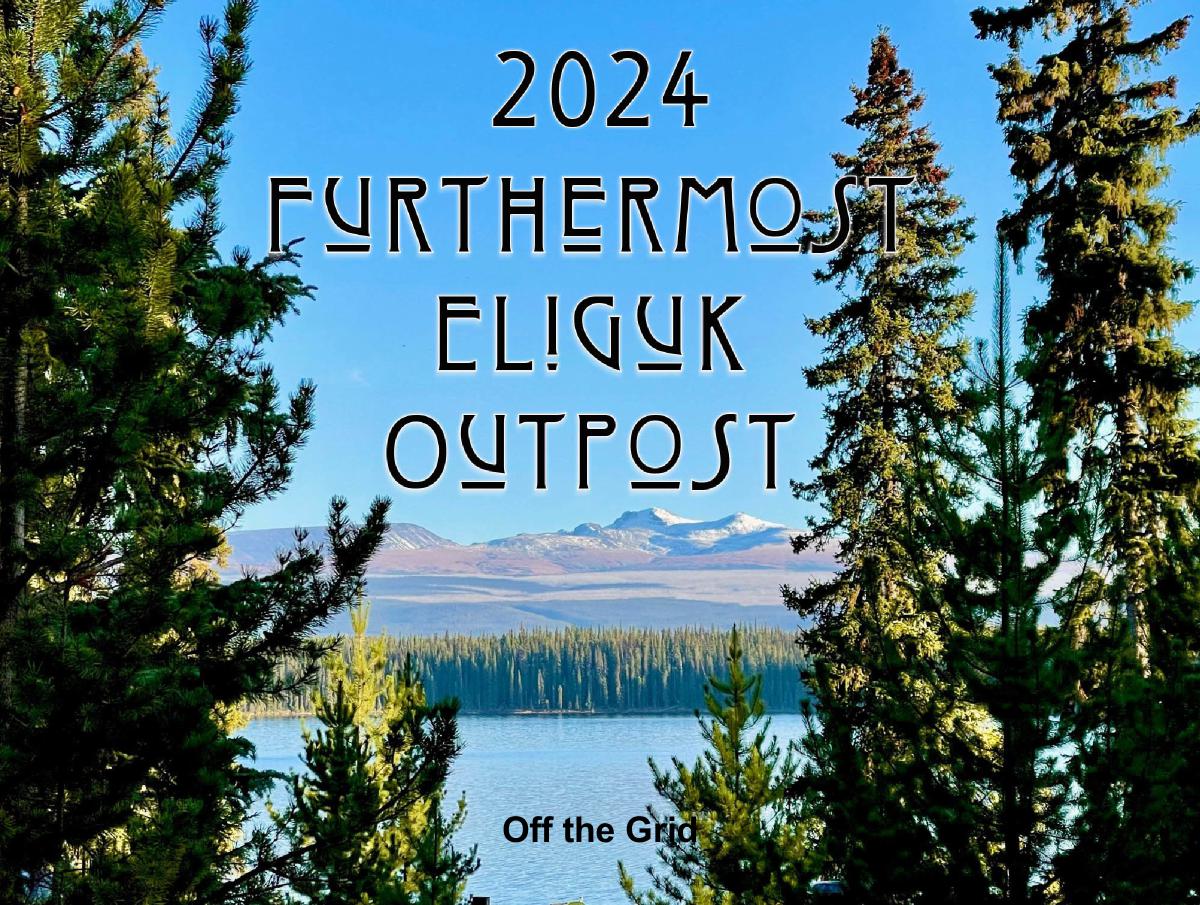2024 Furthermost Eliguk Outpost Calendar
