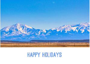 Happy Holidays Spanish Peaks