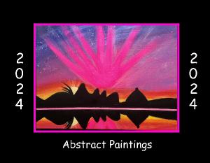 2024 Abstract Paintings of Joy