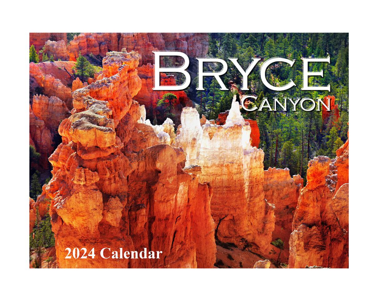 2024 Bryce Canyon National Park Wall Calendar