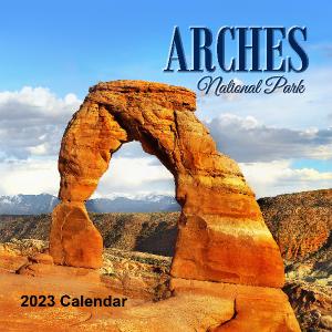 2023 Arches National Park SQ Wall Caledar