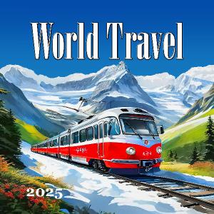 2025 World Travel SQ Wall Calendar