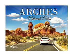 2024 Arches National Park Wall Calendar