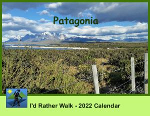 2022 Wall Calendar, Id Rather Walk - Patagonia