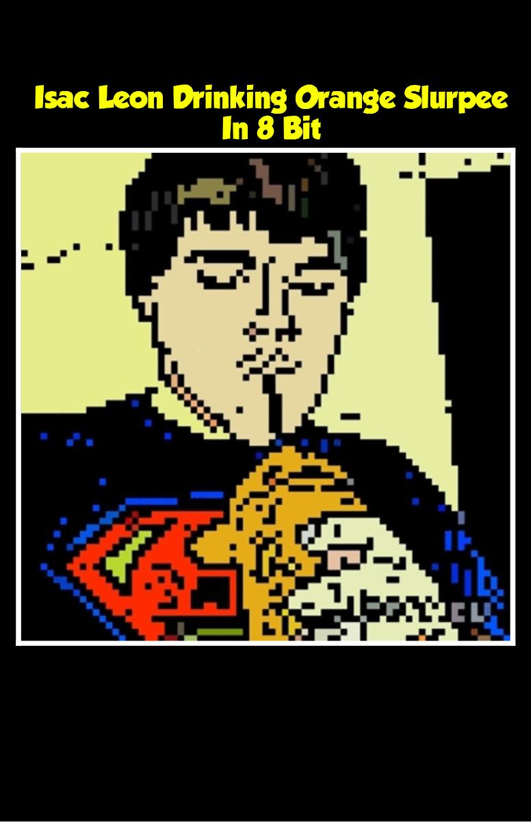 Isac drink slurpee in 8 Bit