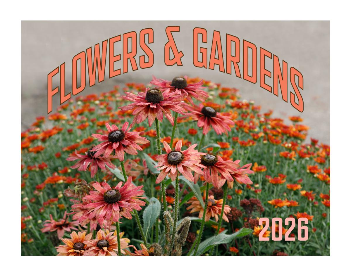 Flowers & Gardens 2026 Calendar
