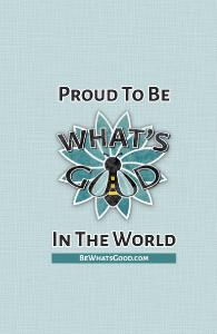 Proud to be What's Good Notebook - Blue