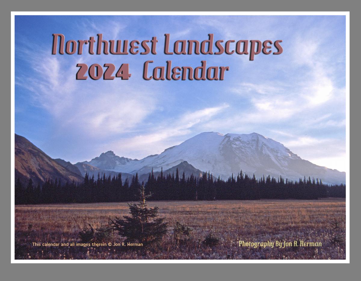 Northwest Landscapes 2024 Calendar