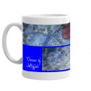 MY coffee mug blue