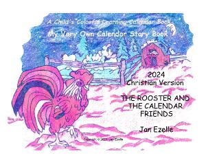 The Rooster and the Calendar Friends (Christian)