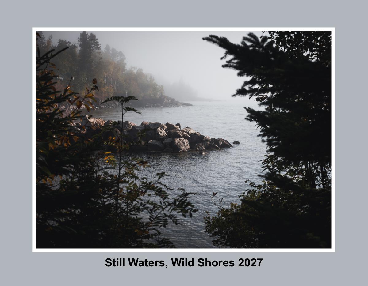 Still Waters, Wild Shores – 2027