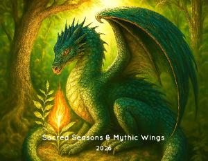 Sacred Seasons & Mythic Wings
