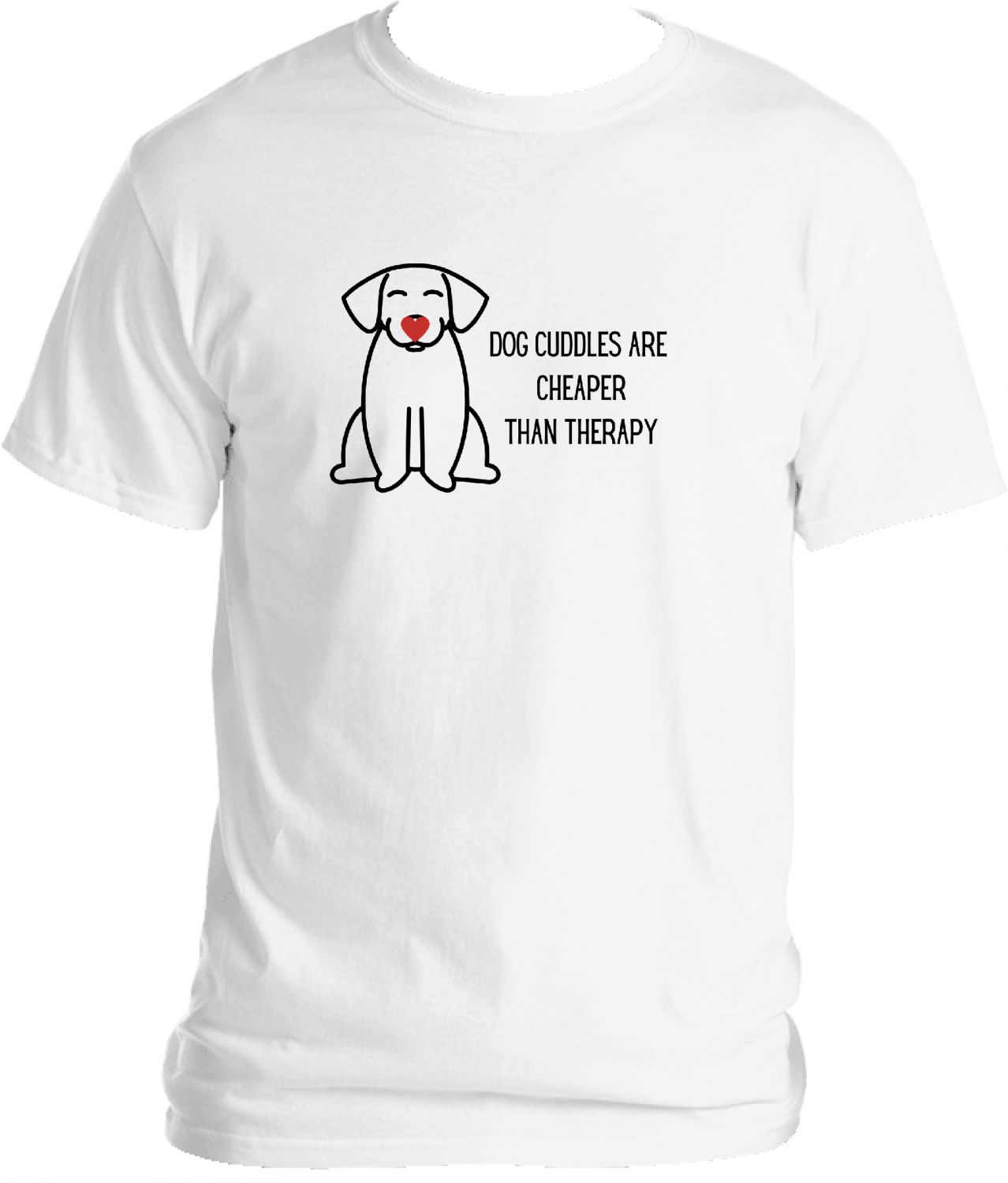 White T Shirt Cheaper Than Therapy
