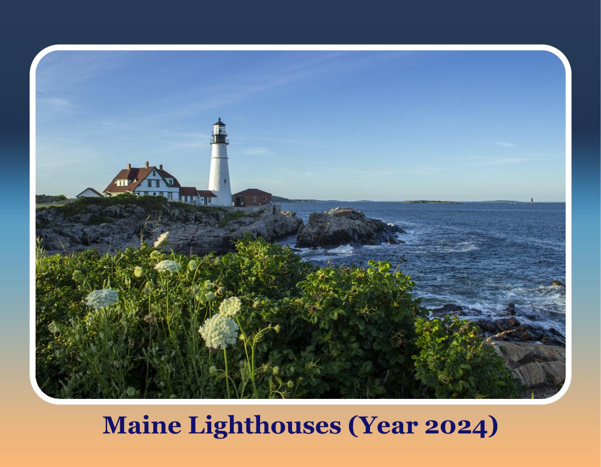 Maine Lighthouses 2024 Calendar