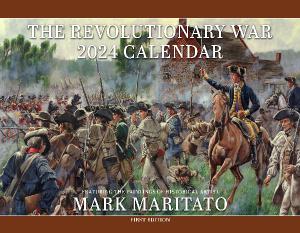 Mark Maritato 2024 Revolutionary War Calendar