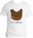 Fat Chicken T-shirt