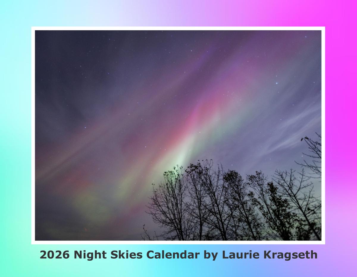 2026 Night Skies Calendar by Laurie Kragseth