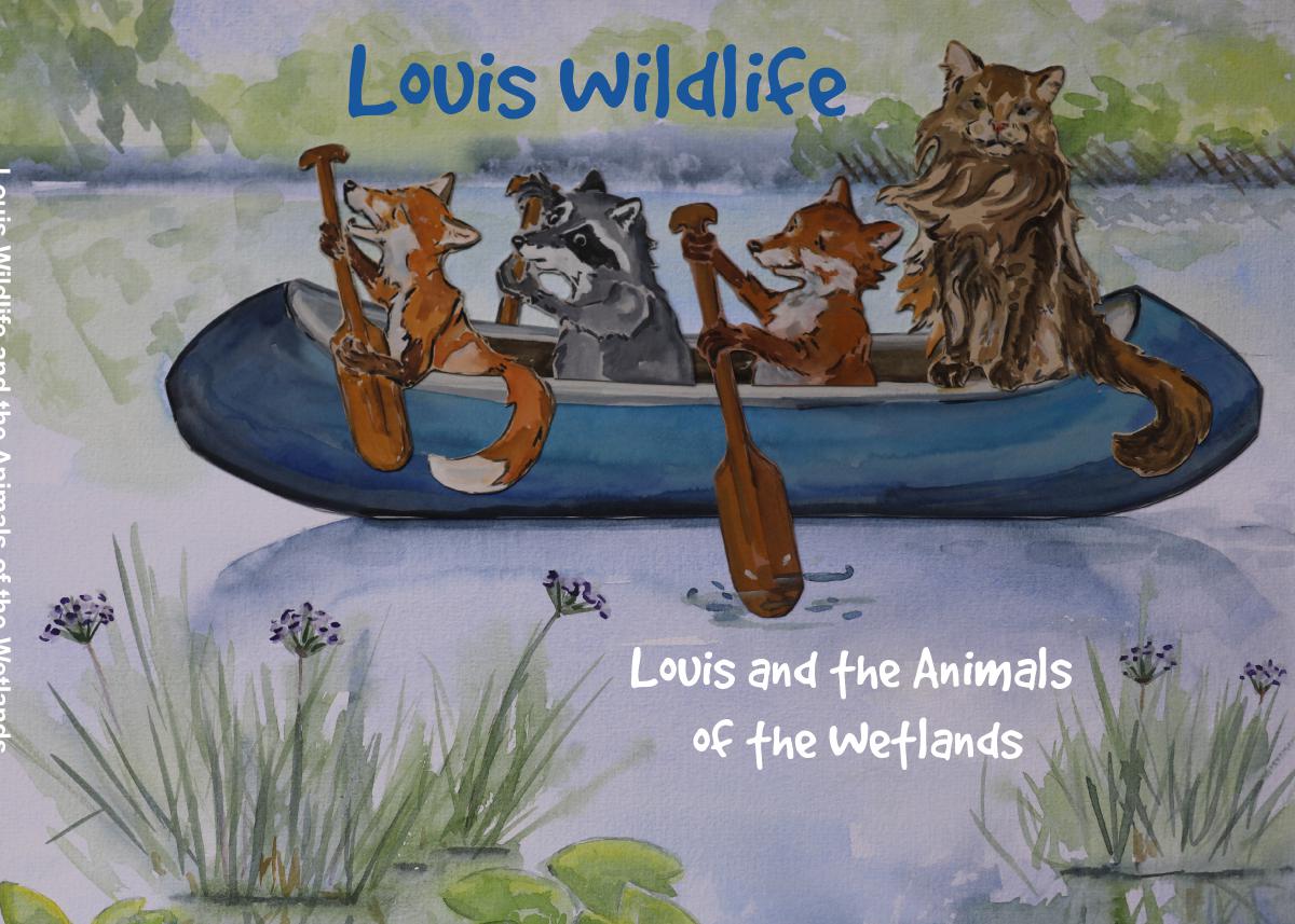 Louis and the Animals of the wetlands 2nd Edition