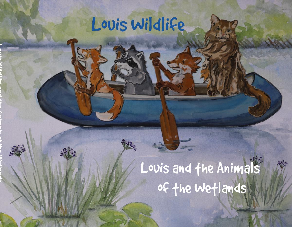 Louis and the Animals of the wetlands 2nd Edition