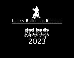 2023 Dad Bods and Rescue Dogs Wall Calendar