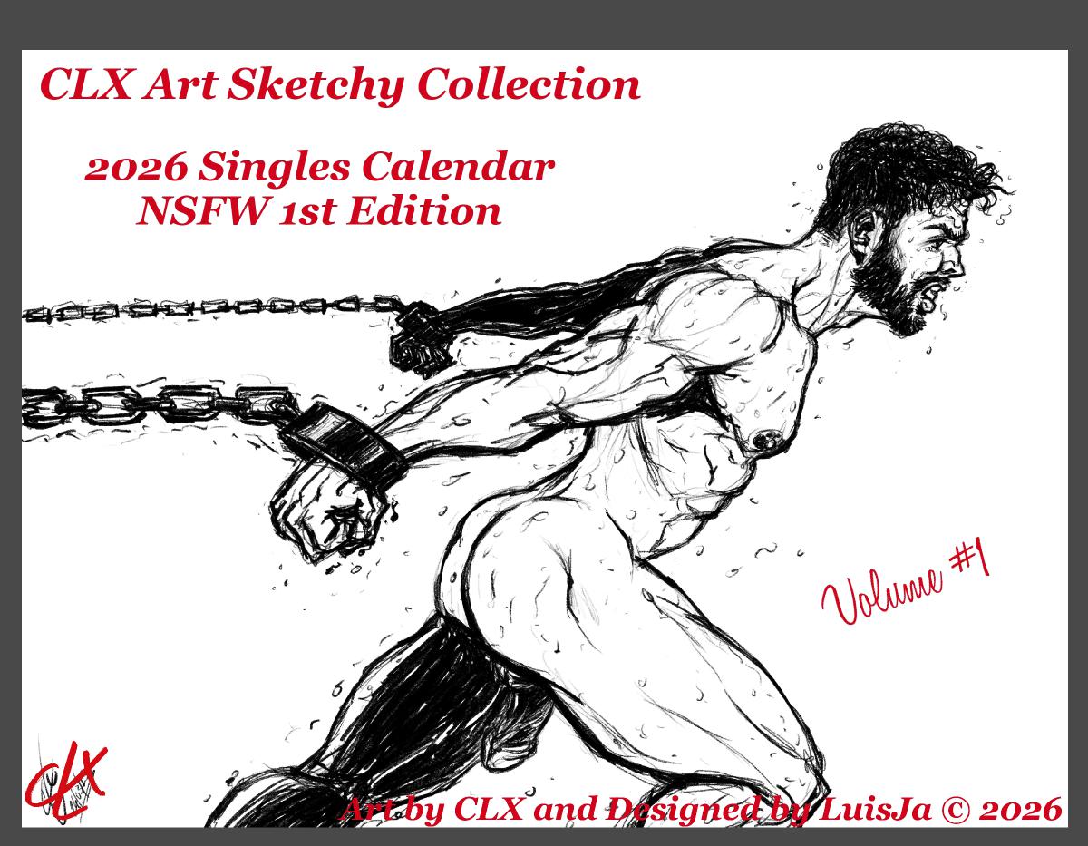 CLX Art Sketchy 2026 Singles Calendar NSFW Vol 1