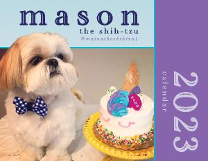 Mason the Shih Tzu 2023 Calendar