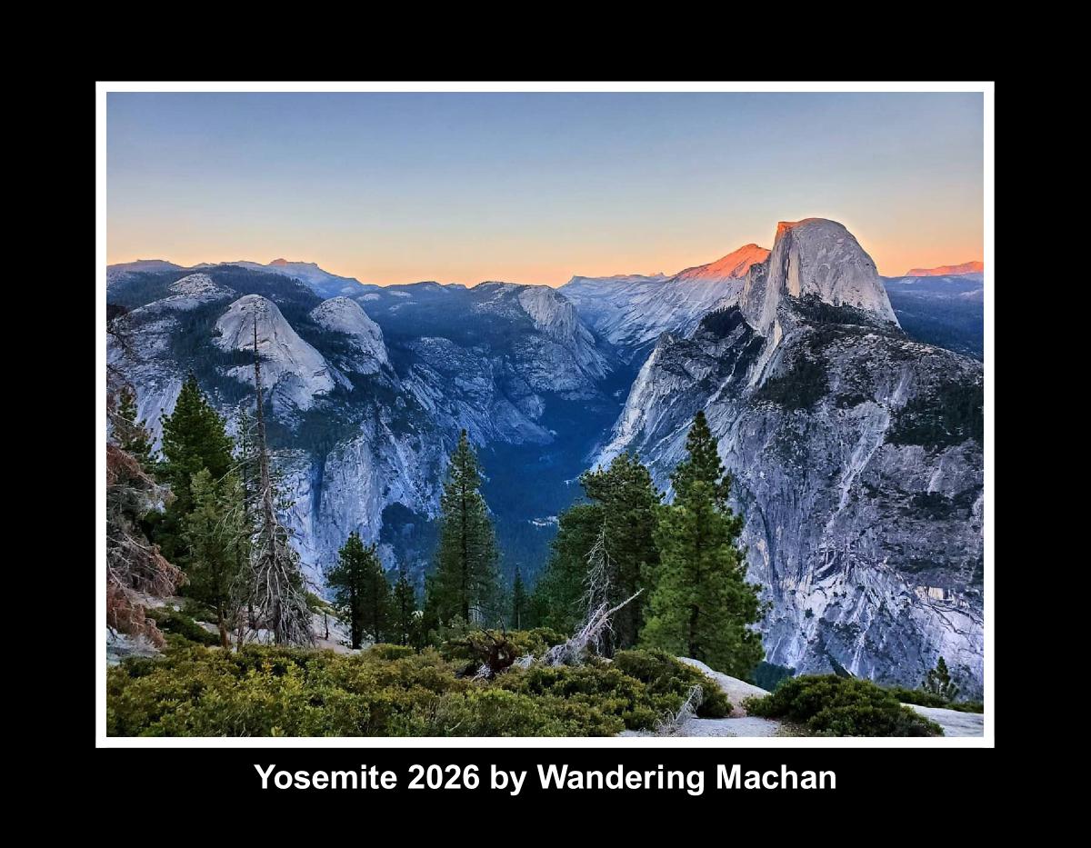 Yosemite Through the Seasons – 2026 Calendar