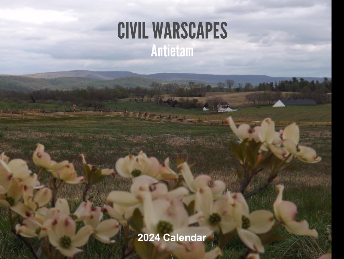 Civil Warscapes Antietam 2024 Calendar