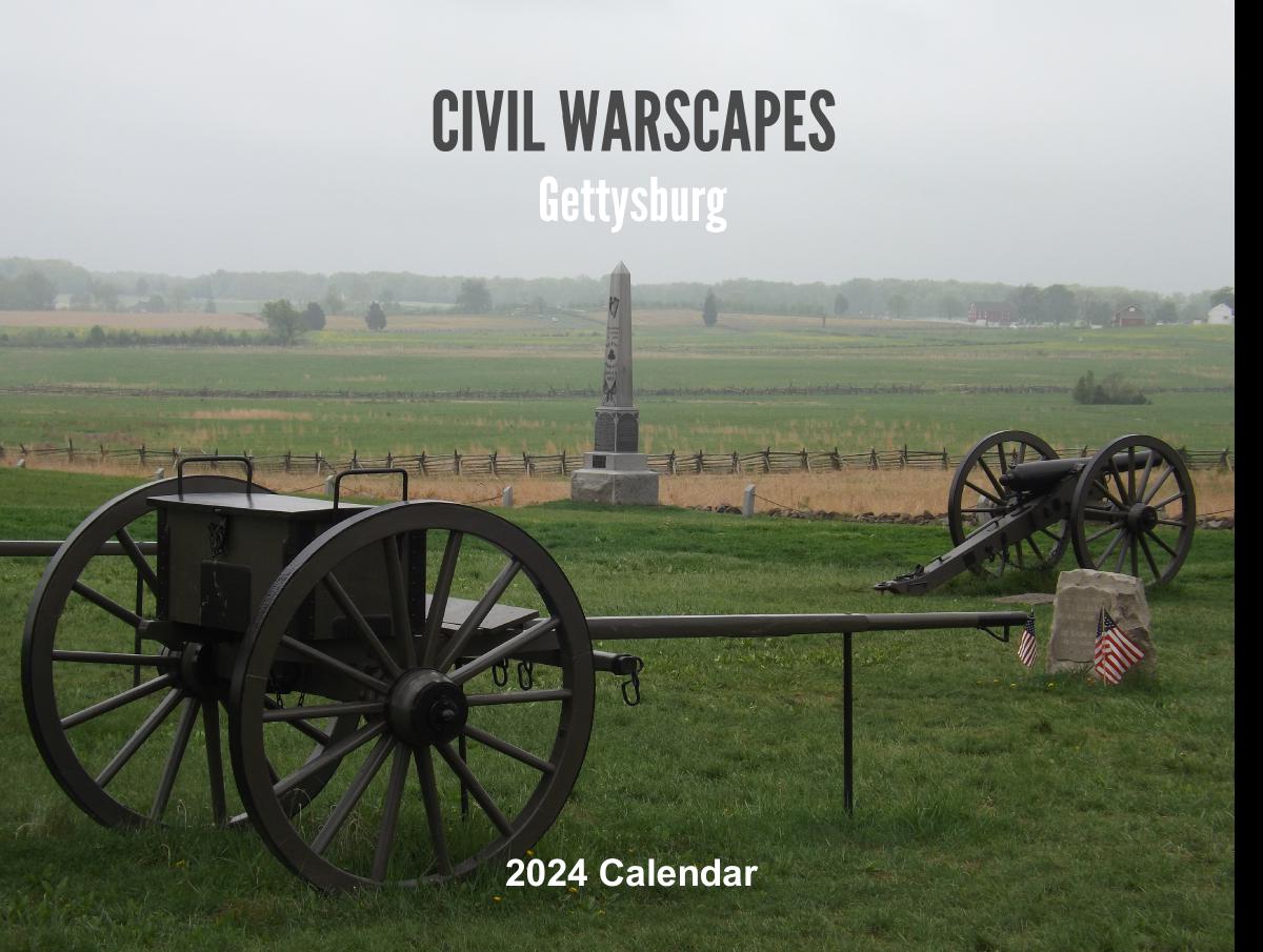 Civil Warscapes Gettysburg 2024 Calendar