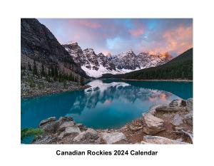 Canadian Rockies 2024 Calendar