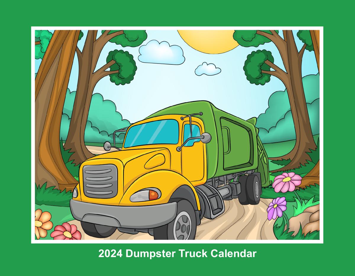 2024 Dumpster Truck Calendar