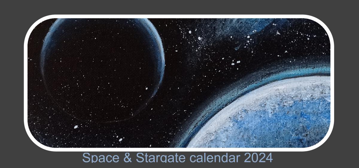 Space and Stargate calendar 2024